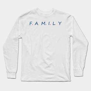 we are family Long Sleeve T-Shirt